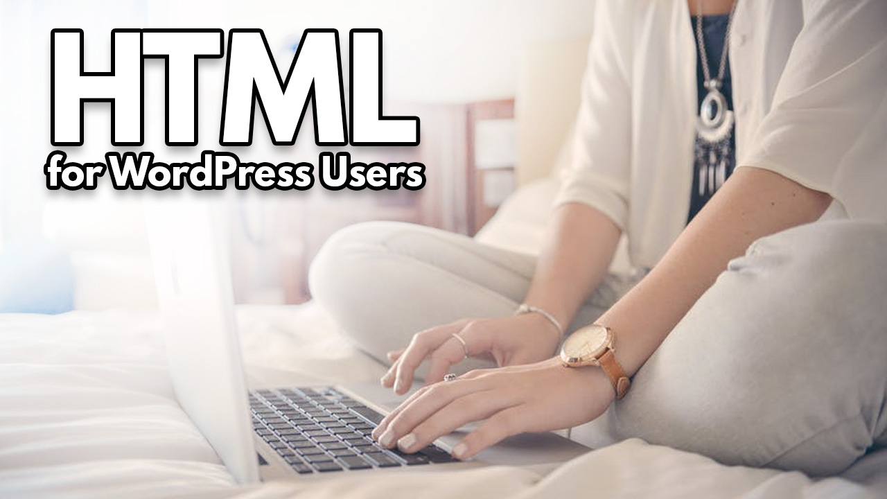 html for wordpress users