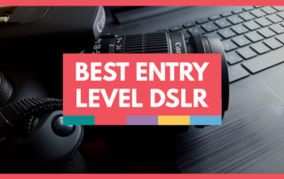 Best Entry Level DSLR